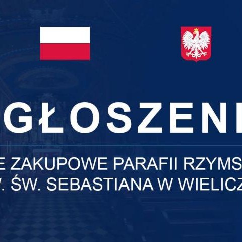 Postępowanie zakupowe Parafii Rzymskokatolickiej p.w. Św. Sebastiana w Wieliczce