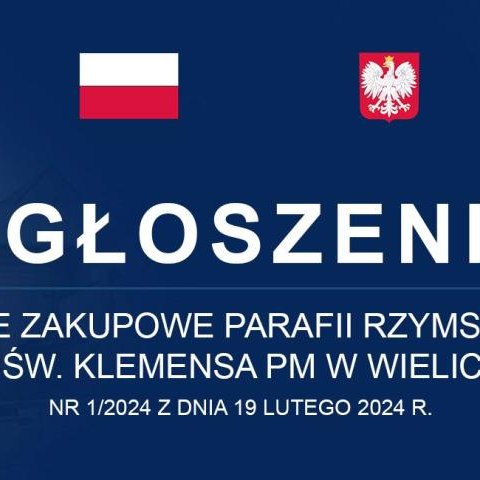 Postępowanie zakupowe Parafii Rzymskokatolickiej pw. Św. Klemensa PM w Wieliczce