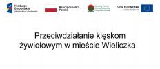 Projekt pn. „Przeciwdziałanie klęskom żywiołowym w mieście Wieliczka”