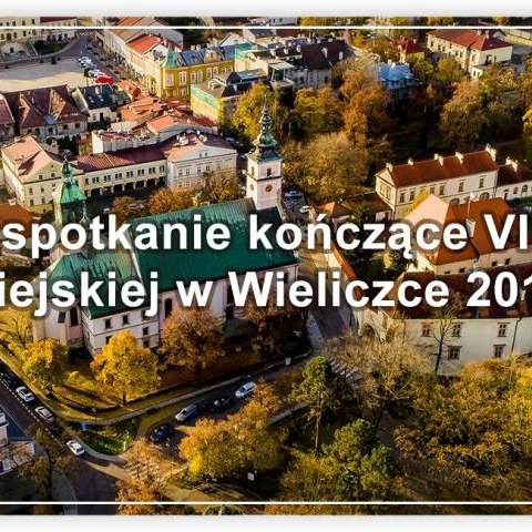 Zaproszenie na uroczyste spotkanie kończące 8. kadencję Rady Miejskiej w Wieliczce 2018 -2023