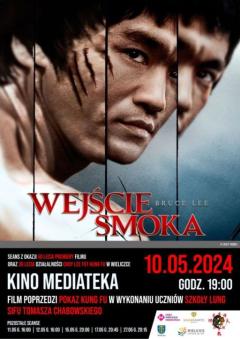 „Wejście Smoka” w Kinie Wielicka Mediateka