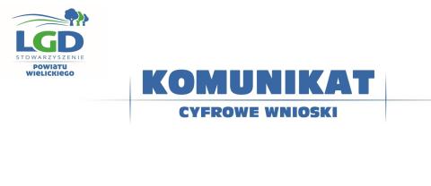 Cyfrowe wnioski do LGD Powiatu Wielickiego