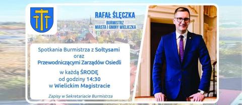 Cykliczne spotkania Burmistrza Wieliczki Rafała Ślęczki z Sołtysami i Przewodniczącymi Zarządów Osiedli