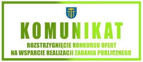 Informacja o rozstrzygnięciu konkursu ofert na wsparcie realizacji zadania publicznego