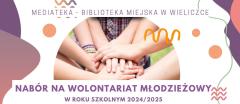 Wolontariat Młodzieżowy w Wielickiej Mediatece