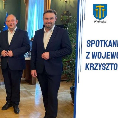 Spotkanie Burmistrza Miasta i Gminy Wieliczka z Wojewodą Małopolskim