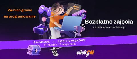 ClickON – zamień granie na programowanie! Giganci Programowania zapraszają na warsztaty!