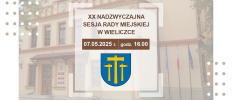 XX nadzwyczajna sesja Rady Miejskiej w Wieliczce