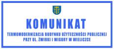 Termomodernizacja budynku użyteczności publicznej przy ul. Żwirki i Wigury w Wieliczce