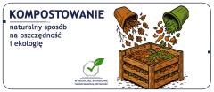 Kompostowanie - naturalny sposób na oszczędność i ekologię
