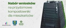 Nabór wniosków o bezpłatne przekazanie przydomowego kompostownika