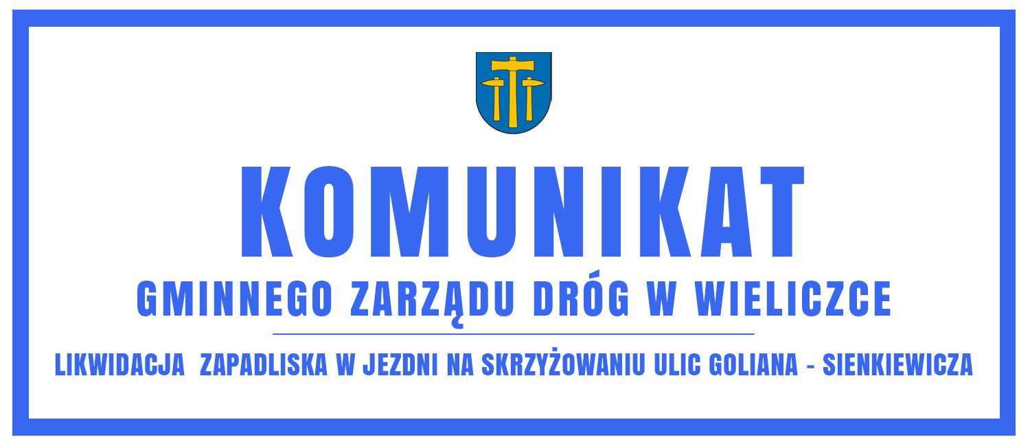 Likwidacja  zapadliska w jezdni na skrzyżowaniu ulic Goliana – Sienkiewicza