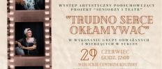 Wieczór artystyczny na zakończenie 𝐩𝐫𝐨𝐣𝐞𝐤𝐭𝐮 „𝐒𝐞𝐧𝐢𝐨𝐫𝐳𝐲 𝐢 𝐓𝐞𝐚𝐭𝐫”