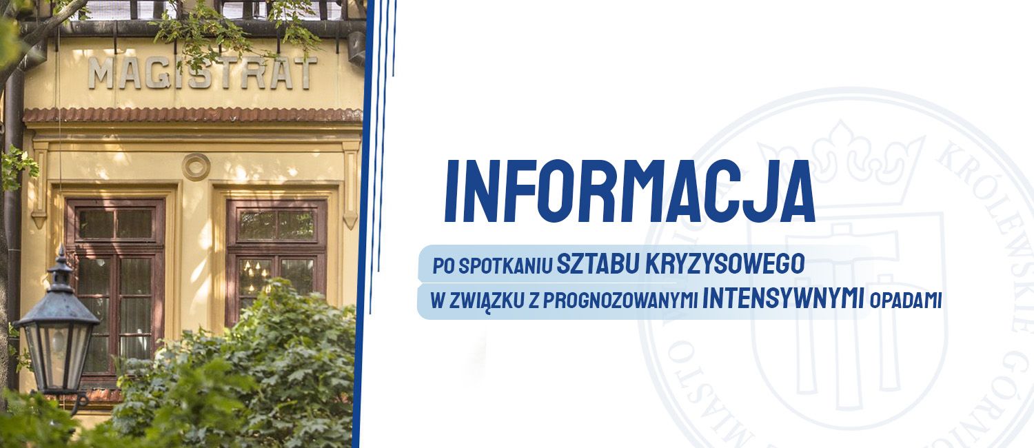 Informacja po spotkaniu sztabu kryzysowego w związku z prognozowanymi intensywnymi opadami