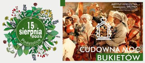 "Cudowna moc bukietów" w Podstolicach