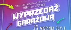 Wrześniowa edycja Sezonowej Wyprzedaży Garażowej