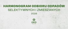 Harmonogramy odbioru odpadów komunalnych 2026