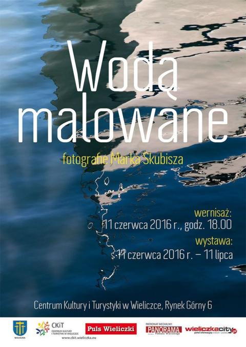 Wernisaż wystawy Marka Skubisza „Wodą malowane”
