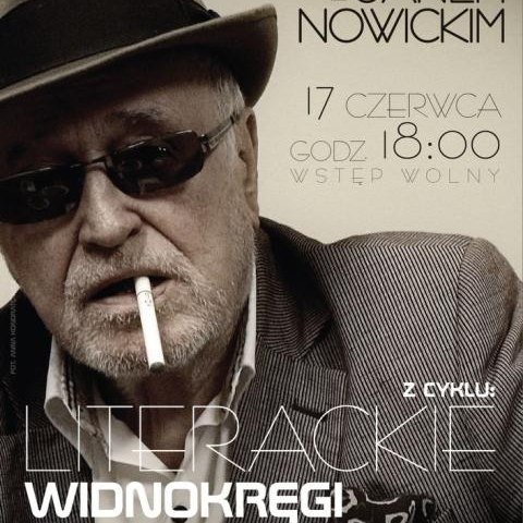 Literackie Widnokręgi: Spotkanie autorskie z Janem Nowickim