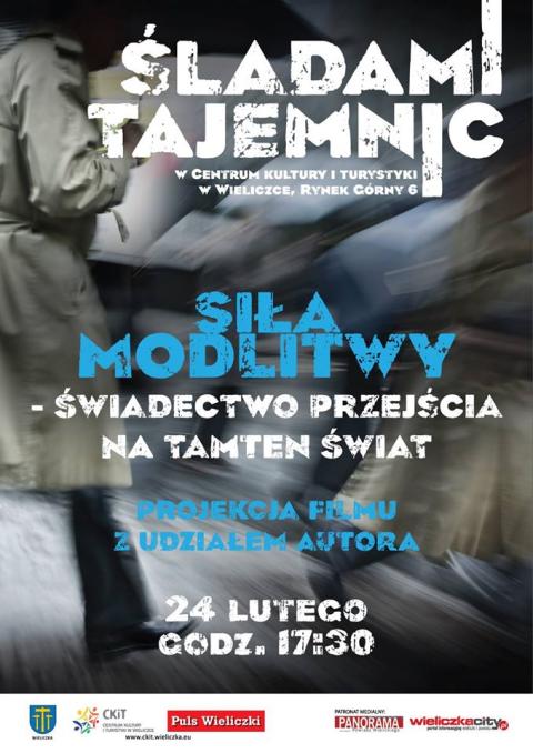 ŚLADAMI TAJEMNIC: „SIŁA MODLITWY”
