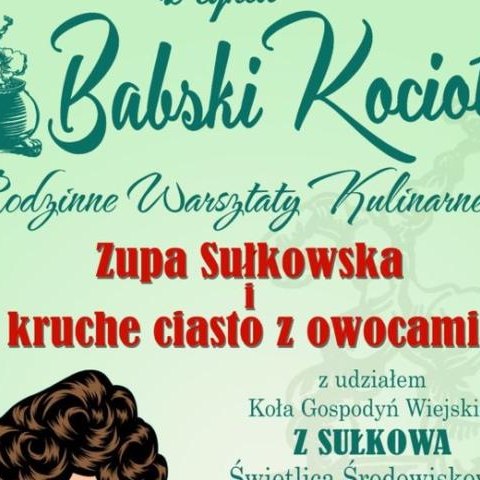 BABSKI KOCIOŁ: Zupa sułkowska i kruche ciasto z owocami
