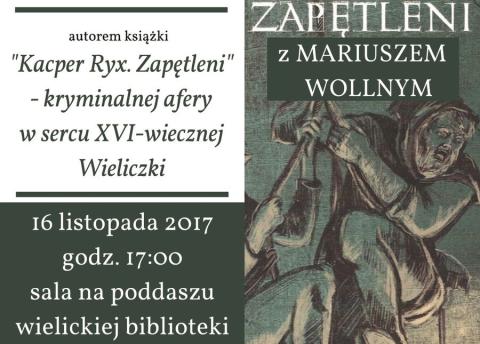 Kryminalna afera w XVI-wiecznej Wieliczce