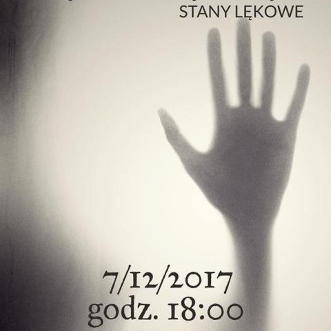 BY ZDROWYM BYĆ: Stany lękowe