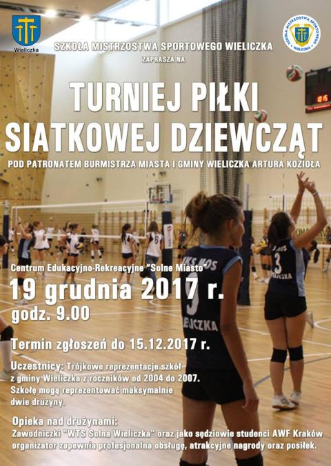 TURNIEJ PIŁKI SIATKOWEJ DZIEWCZĄT pod patronatem burmistrza MiG Wieliczka Artura Kozioła