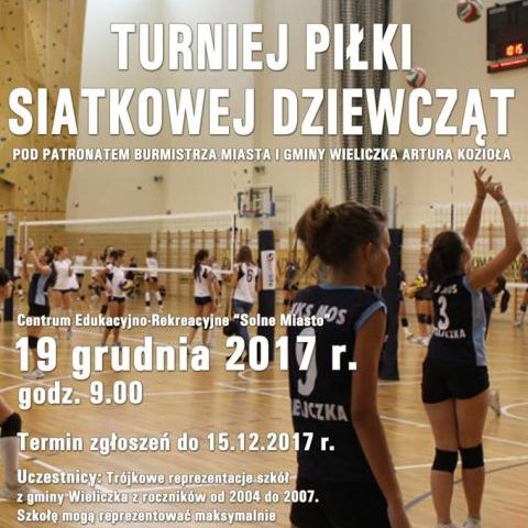 TURNIEJ PIŁKI SIATKOWEJ DZIEWCZĄT pod patronatem burmistrza MiG Wieliczka Artura Kozioła
