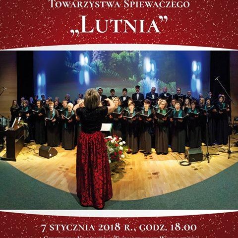 KONCERT KOLĘD W WYKONANIU TOWARZYSTWA ŚPIEWACZEGO „LUTNIA”