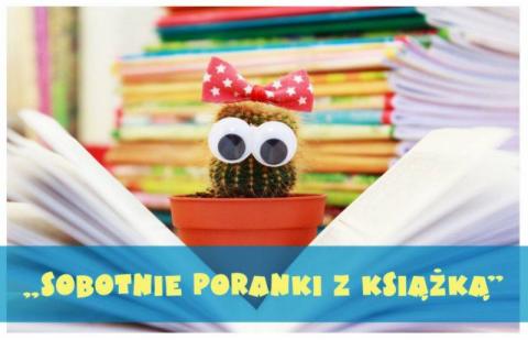 SOBOTNIE PORANKI Z KSIĄŻKĄ