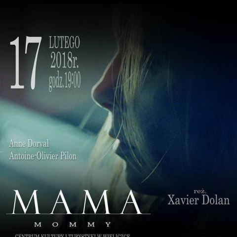 W GABINECIE FILMOWYCH CIENI: „Mama”, reż. Xavier Dolan