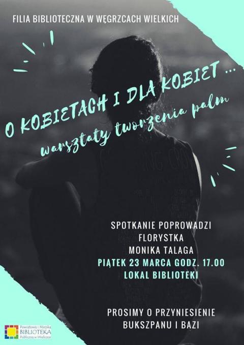 O kobietach i dla kobiet…