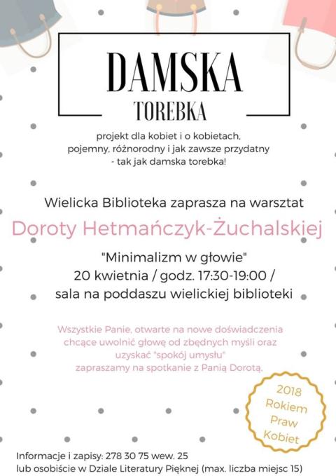 O minimalizmie w Damskiej Torebce