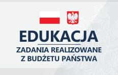 Edukacja - zadania realizowane z budżetu państwa