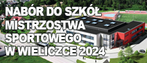Nabór do Szkół Mistrzostwa Sportowego w Wieliczce 2024/2025